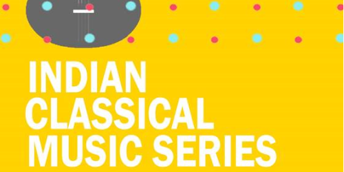 DMU Indian Classical Music Series present - Roopa Panesar & Surdarshan Chana