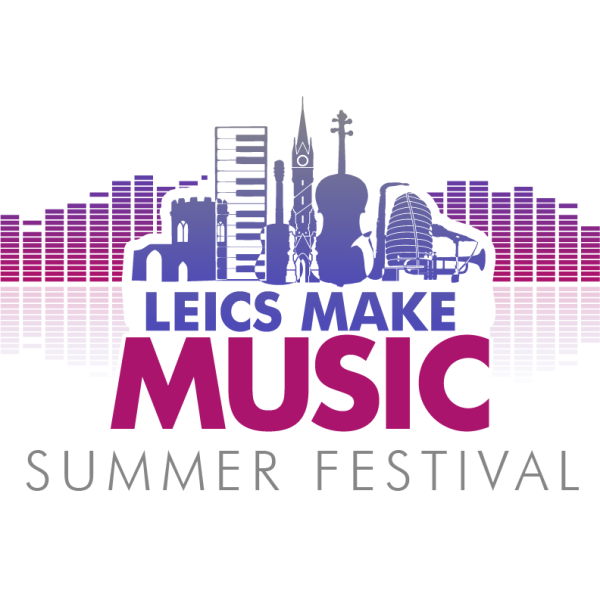 Leics Make Music - Summer Festival 2
